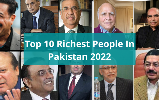 Top 10 Richest People In Pakistan 2022